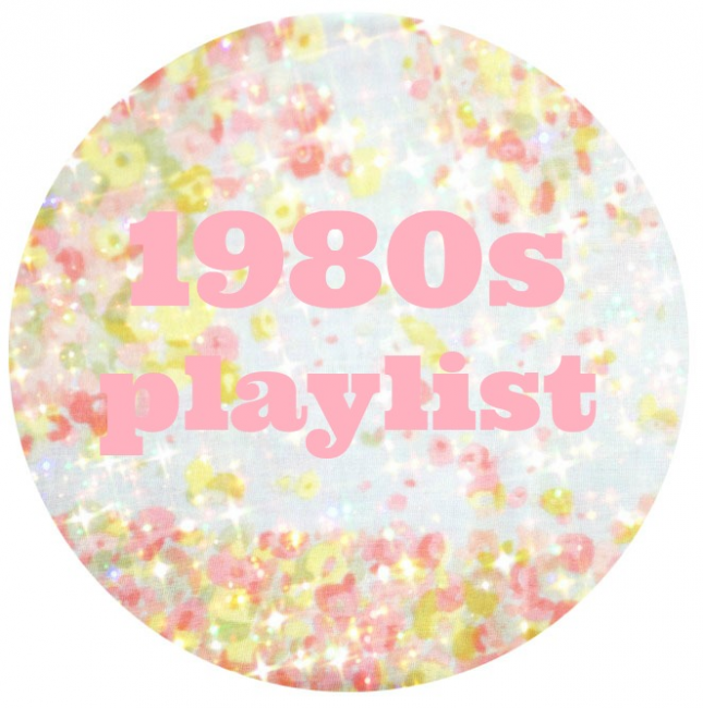 1980S PLAYLIST