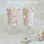 Berry cheesecake flavoured Eton mess